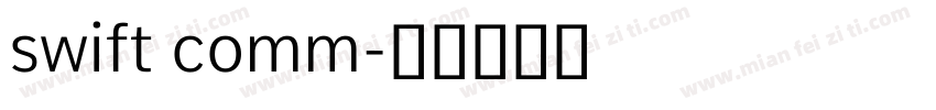 swift comm字体转换